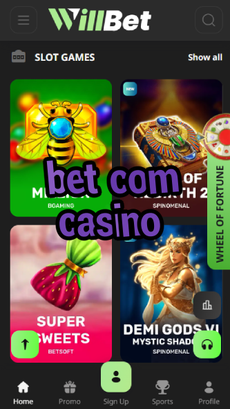 Bet Com Casino - Official Betting Casino-www.bdqngd.com